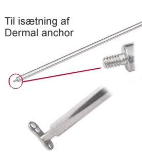 Værktøj til indsættelse af dermal anchor piercinger.